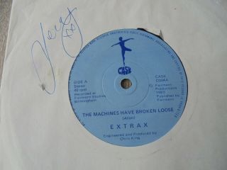 Extrax - The Machines Have Broken Loose 1983 UK 45 CASK PRIVATE SYNTH/NEW WAVE 2