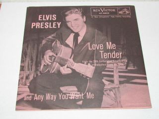 Elvis Presley Love Me Tender & Any Way You Want Me 45 Rpm Rca 47 - 6643