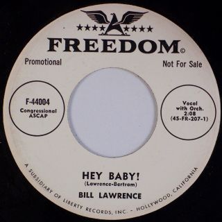 Bill Lawrence: Hey Baby Us Freedom Rare Rockabilly Promo 45 Nm