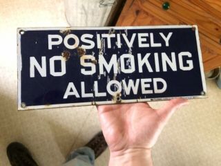 Antique c1905 Positively No Smoking Gas Station Oil Automobile Porcelain Sign 4