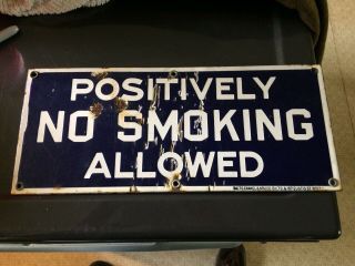Antique c1905 Positively No Smoking Gas Station Oil Automobile Porcelain Sign 5