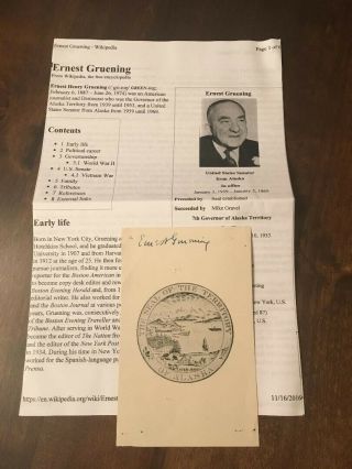 Ernest Gruening - Signed/autographed State Seal - Governor - Alaska