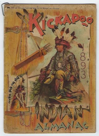 Kickapoo Indian Medicine Co.  1893 Almanac - Haven,  Ct & Chatham,  Ny