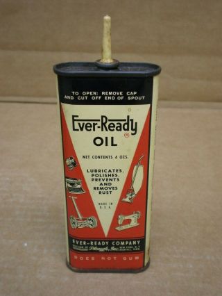 Vintage 4 Oz Ever - Ready Handy Oiler Oil Can Old Tin Gun Fan Reel Sewing