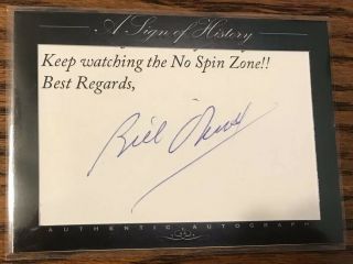 A Sign Of History Cut Signature Bill O’reilly Signed Auto Autograph Card Show