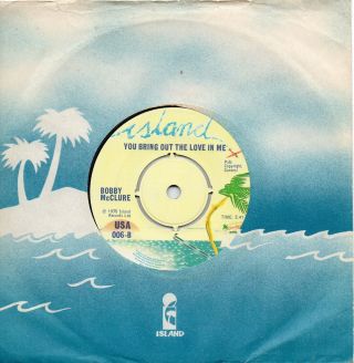 Bobby Mcclure You Bring Out The Love In Me Uk Island 70 