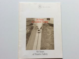 Mercedes 30 Years Of Accident Testing.  50 Years Of Passive Safety