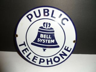 Bell System Porcelain Public Telephone Sign In