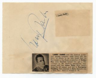 Larry Parks (d.  1975) Vintage Signed Album Page - Actor " The Jolson Story "