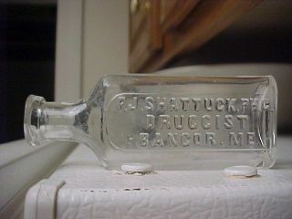 F.  J.  Shattuck Ph.  G - Druggist - Bangor,  Me - Maine Pharmacist Bottle