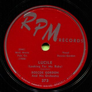 Roscoe Gordon (lucile / Blues For My Baby) R&b/soul 78 Rpm Record