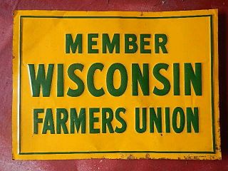 Wisconsin Farmers Union Member Tin Metal Sign Tractor Farm Memorabilia Scioto