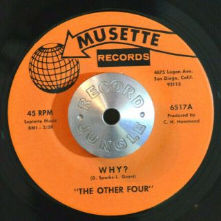 GARAGE ROCK 45 - THE OTHER FOUR - SEARCHING FOR MY LOVE /WHY? Musette VG,  HEAR 2