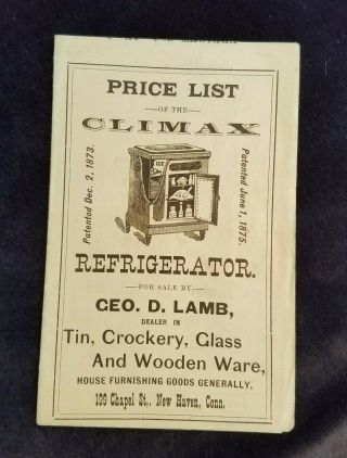 1870s Advertising Price List Baltimore Climax Refrigerator Lamb Haven Ct