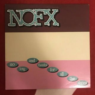 Nofx - So Long And Thanks For All The Shoes Vinyl Lp Epitaph Records 86518 - 1