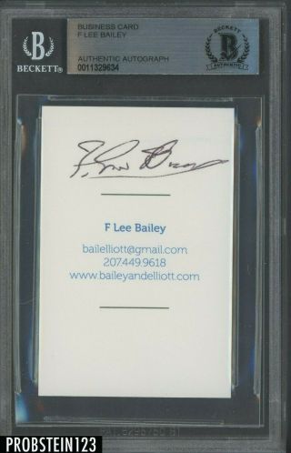 F Lee Bailey Oj Simpson Lawyer Signed Business Card Auto Bgs Bas Authentic