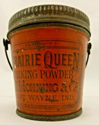 Antique Tin Ginna & Co Prairie Queen Baking Powder J B Monning & Co Wire Handle