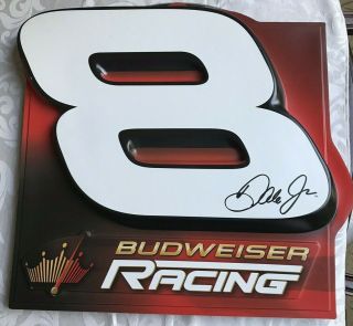 Dale Earnhardt Jr.  Budweiser Racing 8 Plastic 3 - D Display Sign 23 " X 23 "