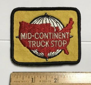Mid - Continent Truck Stop Restaurant Trucker Souvenir Patch Badge