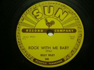 Billy Riley - (78) Sun 245; " Trouble Bound / Rock With Me Baby "