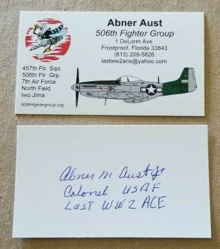 Autographed Abner Aust Business Card W/coa Wwii Flying Ace 5 Victories Iwo Jima