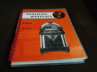 Wurlitzer Jukeboxes 1934 - 1974 By Frank Adams History Book