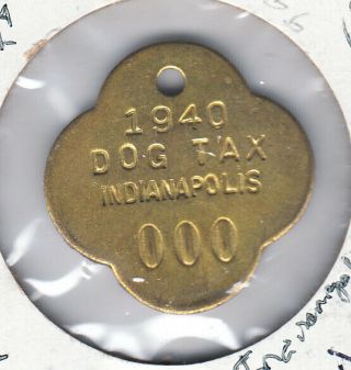 1940 Indianapolis (indiana) Dog Tax License Tag 000
