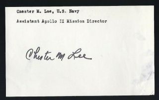 Chester Lee Signed 3x5 Card Nasa Asst.  Apollo 11 Mission Director