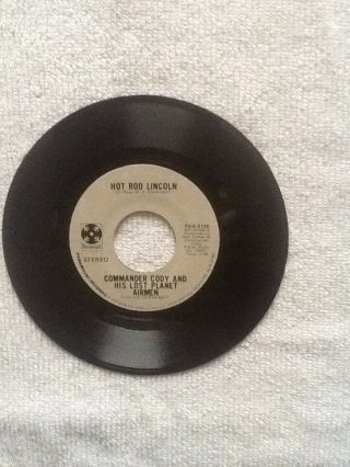 45 " Hot Rod Lincoln/my Home In My Hand " - Commander Cody & Lost Planet Airmen.