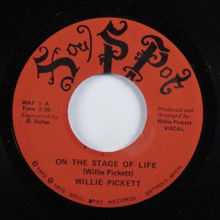 Crossover Soul 45 Willie Pickett On The Stage Of Life Soul Pot Nm Hear