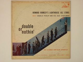 Howard Rumsey’s Lighthouse All Stars Double Or Nothin Liberty 3045 M - /ex Mono