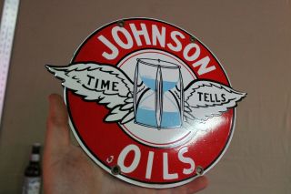 Johnson Time Tells Oils Pump Plate Porcelain Sign Gas Oil Car Farm Texas Motor