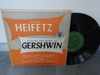 Jascha Heifetz Violin " Music Of Gershwin " Decca 10 " Lp Dlp 7003