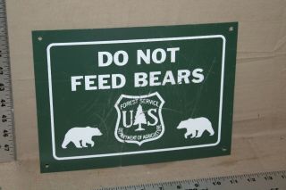 Us Forest Department Do Not Feed Bears Painted Tin Metal Sign Camping Smokie
