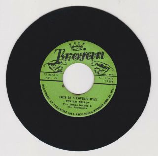Trojan/ This Is A Lovely Way - Phyllis Dillon With Tommy (67 Rocksteady 7 ")