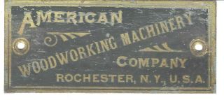 Vintage American Woodworking Machinery Co Rochester Ny Brass Emblem Name Plate