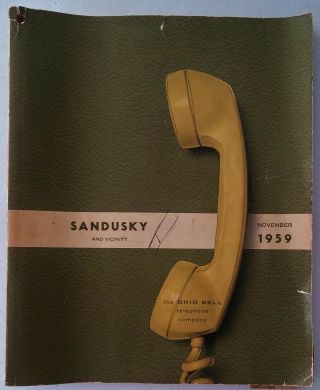Yellow Pages Directory Sandusky & Vicinity Oh 1959 Ohio Bell Telephone Company