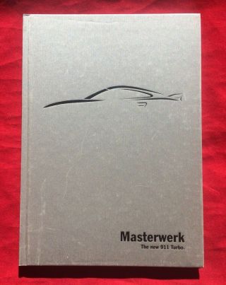Porsche 997 Masterwerk The 911 Turbo 2006 Hardcover Presentation Book