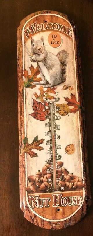 Welcome To The Nut House Tin Thermometer,  Squirrels Vintage Look Art,  Funny 17.  5”