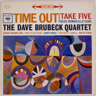 Dave Brubeck Quartet: Time Out Take Five Us Columbia Cs 8192 Jazz Lp Nm - Vinyl
