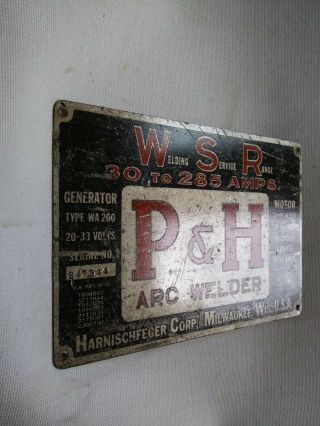 P & H Harnischfeger Arc Welder Advertising Sign Vintage Name Plate Milwaukee,  Wi