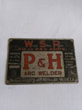 P & H Harnischfeger ARC WELDER Advertising Sign Vintage Name Plate Milwaukee,  WI 2