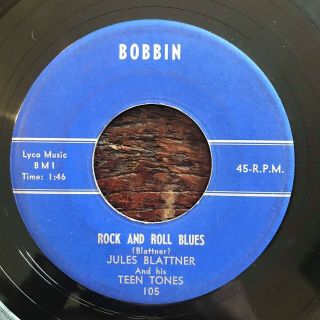 Rockabilly 45 Jules Blattner Rock And Roll Blues Bobbin Hear