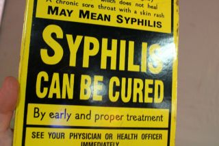 SYPHILIS CAN BE CURED ALBANY YORK PORCELAIN METAL SIGN DOCTOR STD CONDOM GAS 3