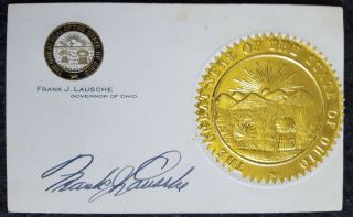 Frank J Lausche Governor Of Ohio,  Signed Card With Seal Of The State Of Ohio