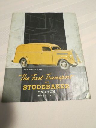 Vint1940 " S Or 1950 " S Studebaker - Fast - Transport One - Ton Truck Sales Brochure