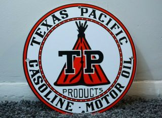 Vintage Texas Pacific Gasoline Porcelain Sign Gas Oil Metal Station Pump Plate