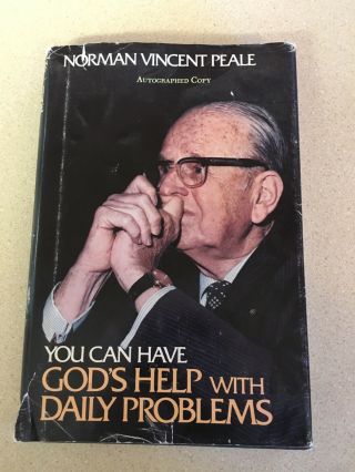 Norman Vincent Peale - Autographed - You Can Have Gods Help With Daily Problems