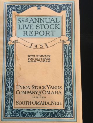 Omaha Stockyards Livestock Annual Report 1938