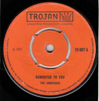 60s 70s Skinhead Reggae The Jamaicans Dedicated To You 1967 Uk 7 " Vinyl 45